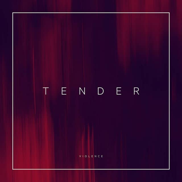 Tender - Violence EPIII cover