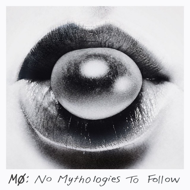 MØ No Mythologies To Follow