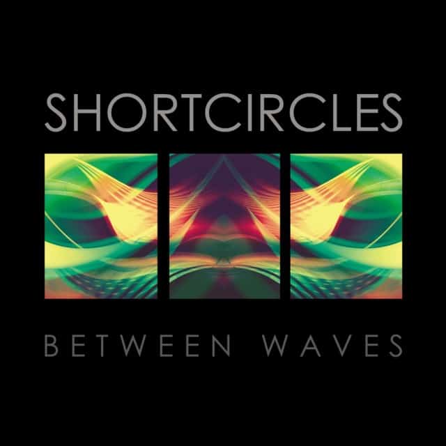 Shortcircles-Between-Waves-LP-1024x1024